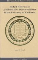 Front cover of Budget Reform and Administrative Decentralization in the University of California (Clark Kerr Memoirs Project (Series).) by Loren M. Furtado