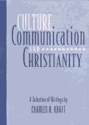 Cover of Culture, Communication, and Christianity by Charles H. Kraft