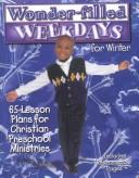 Front cover of Wonder-Filled Weekdays for Winter by Millie Goodson