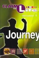 Front cover of Claim the Life-journey by Abingdon Press