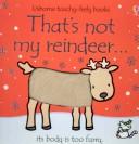 Front cover of That's Not My Reindeer by Fiona Watt