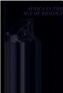 Front cover of Africa in the Age of Biology (Africa Human Genome Initiative) by Wilmot Godfrey James