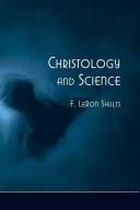 Front cover of Christology and science by F. LeRon Shults