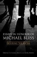 Front cover of Essays in honour of Michael Bliss by Alison Li