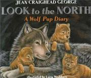Cover of Look to the North by Jean Craighead George