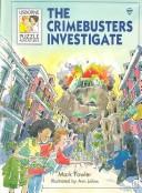 Front cover of The Crimebusters Investigate (Usborne Puzzle Adventures, 25) by Mark Fowler