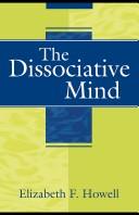 Cover of The Dissociative Mind by Elizabeth Howell
