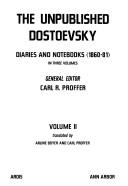 Cover of The Unpublished Dostoevsky by Фёдор Михайлович Достоевский