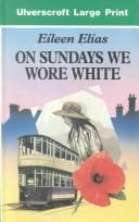 Cover of On Sundays we wore white by Eileen Elias