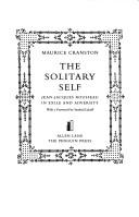 Front cover of The solitary self by Maurice Cranston