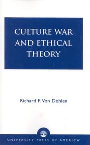 Front cover of Culture war and ethical theory by Richard F. Von Dohlen