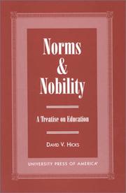 Front cover of Norms & nobility : a treatise on education by David V. Hicks