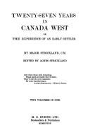Front cover of Twenty-seven years in Canada West by Samuel Strickland