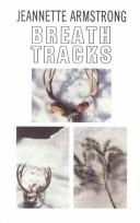 Front cover of Breath tracks by Jeannette C. Armstrong