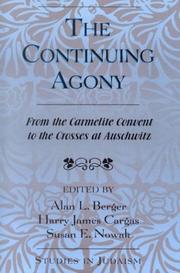 Cover of The continuing agony by Alan L. Berger
