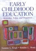 Front cover of Early childhood education by Suzanne Krogh