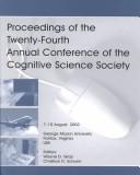 Front cover of Proceedings of the Twenty-fourth Annual Conference of the Cognitive Science Society by Cognitive Science Society (U.S.). Conference.
