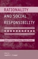 Cover of Rationality and Social Responsibility: Essays in Honor of Robyn Mason Dawes (Modern Pioneers in Psychological Science: an APS-LEA) by Joachim I. Krueger