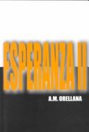 Cover of Esperanza II by A. M. Orellana