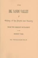 Cover of The Big Sandy Valley by William Ely