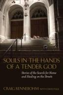 Front cover of Souls in the Hands of a Tender God by Craig Rennebohm