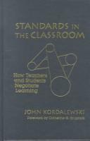 Cover of Standards in the Classroom by John Kordalewski