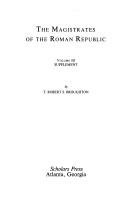 Front cover of The magistrates of the Roman Republic by T. Robert S. Broughton