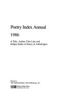 Front cover of Poetry Index Annual, 1986 by Inc. Editorial Board Roth Publishing