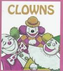 Front cover of Clowns by Janie Spaht Gill
