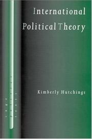 Front cover of International Political Theory by Kimberly Hutchings