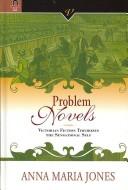 Cover of PROBLEM NOVELS by ANNA MARIA JONES