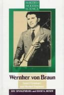 Cover of Wernher von Braun by Spangenburg, Ray