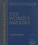 Cover of The Encyclopedia of the World's Nations (Facts on File Library of World History) by Kurian, George Thomas.