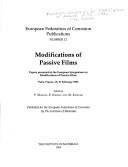Front cover of Modifications of passive films by European Symposium on Modifications of Passive Films (1993 Paris, France)