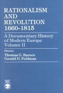 Front cover of Rationalism and revolution, 1660-1815 by Thomas Garden Barnes