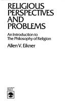 Cover of Religious Perspectives and Problems by Allen V. Eikner