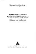 Front cover of Achim Von Arnim's Novellensammlung 1812 by Thomas Paul Bonfiglio