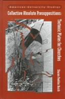 Front cover of Collective absolute presuppositions by Sharon Peebles Burch