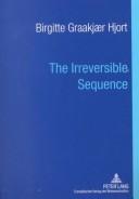 Cover of The Irreversible Sequence: Paul's Ethics by Birgitte Graakjaer Hjort