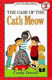 Cover of The case of the cat's meow by Crosby Bonsall