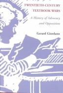 Front cover of Twentieth-Century Textbook Wars by Gerard Giordano