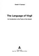 Front cover of The language of Virgil by Daniel H. Garrison