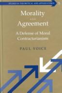 Cover of Morality and Agreement by Paul Voice
