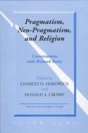Front cover of Pragmatism, neo-pragmatism, and religion by Charley D. Hardwick
