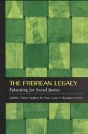 Front cover of The Freirean legacy by Judith J. Slater