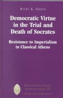 Front cover of Democratic Virtue in the Trial and Death of Socrates by Ricky K. Green