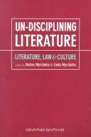 Front cover of Un-disciplining literature by Kostas Myrsiades
