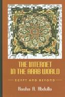 Front cover of The Internet in the Arab World by Rasha A. Abdulla