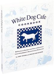 Front cover of White Dog Cafe cookbook by Judy Wicks