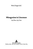 Front cover of Misogynism In Literature by Britta Zangen